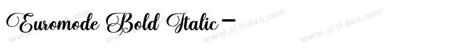 Euromode Bold Italic字体转换